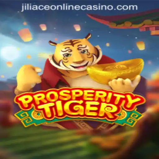 Unveiling ProsperityTiger: Explore the Features of JILIACE ONLINE CASINO's Latest Game